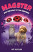 Magster and the Light of the Ladybird by Kit Butler