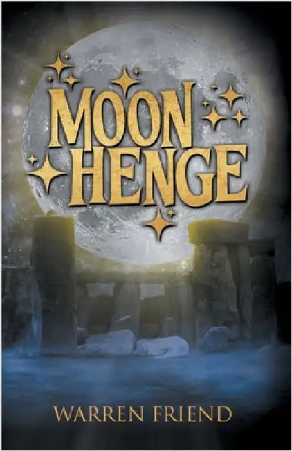 Moon Henge by Friend, Warren