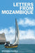 Letters from Mozambique by Stephen Powell