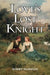 Love's Lost Knight by Robert Fearnley