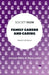 Family Carers and Caring: What It's All about by Alisoun Milne