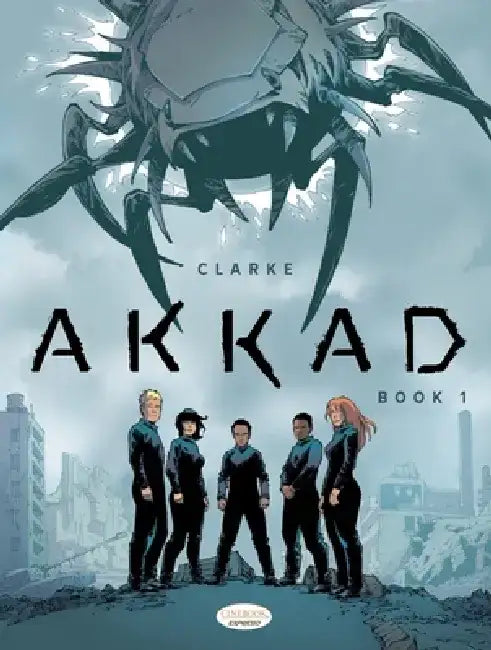 Akkad - Book 1 by Clarke