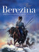 Berezina Book 2 by Frederic Richaud