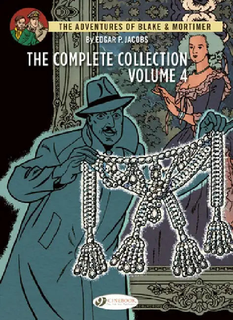 Blake & Mortimer - The Complete Collection Vol. 4 by Edgar P. Jacobs