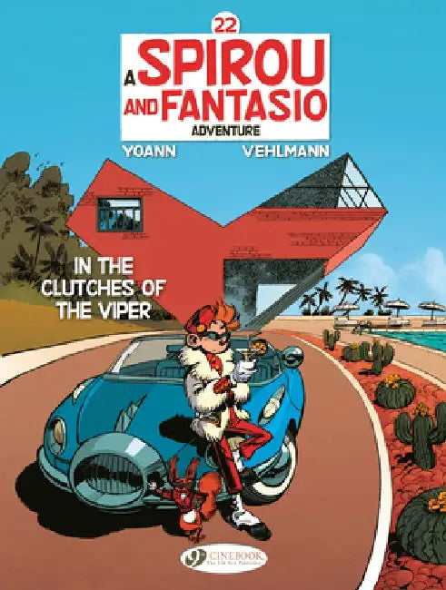 Spirou & Fantasio Vol. 22: In the Clutches of the Viper by Fabien Vehlmann