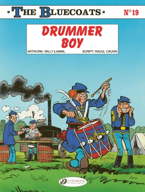 Drummer Boy by Raoul Cauvin, Willy Lambil