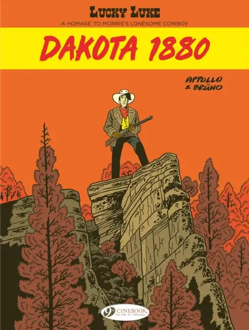 Lucky Luke By... Appollo and Bruno: Dakota 1880 by Appollo, Brüno
