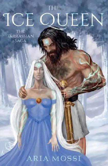 The Ice Queen by Aria Mossi