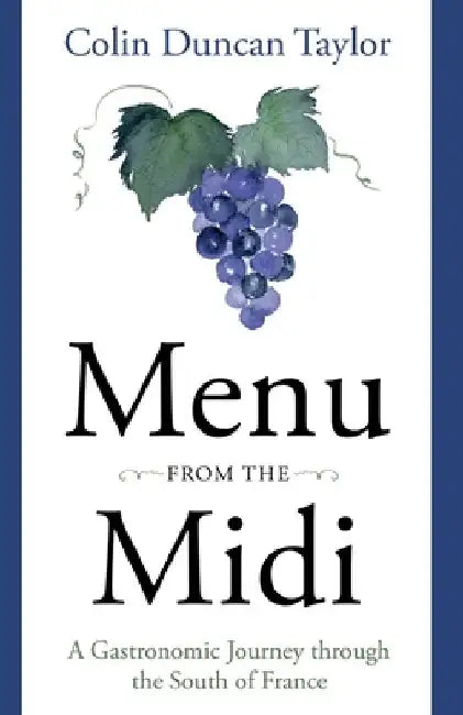 Menu from the Midi by Taylor, Colin Duncan