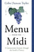 Menu from the Midi by Taylor, Colin Duncan