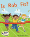 Is Rob Fit?: Phase 2 by Stephen Rickard