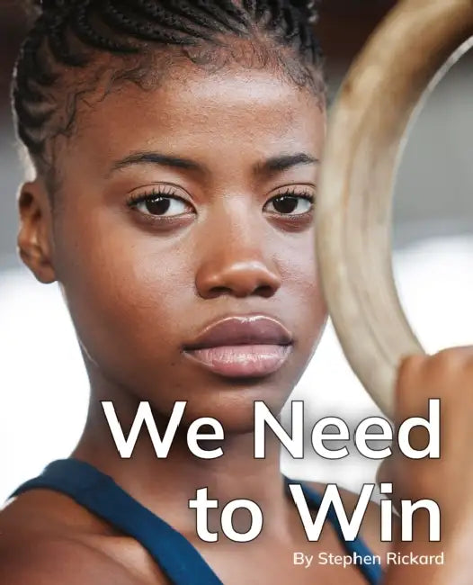 We Need to Win: Phonics Phase 3