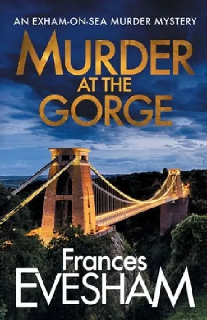 Murder at the Gorge by Frances Evesham