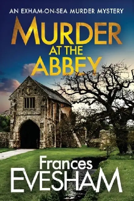 Murder at the Abbey by Frances Evesham