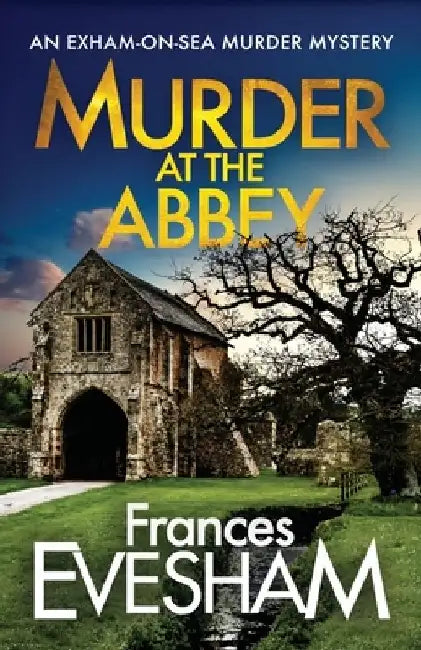 Murder at the Abbey by Frances Evesham