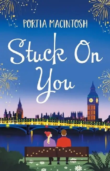 Stuck On You by Portia Macintosh