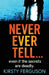 Never Ever Tell by Kirsty Ferguson