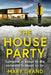 The House Party by Mary Grand