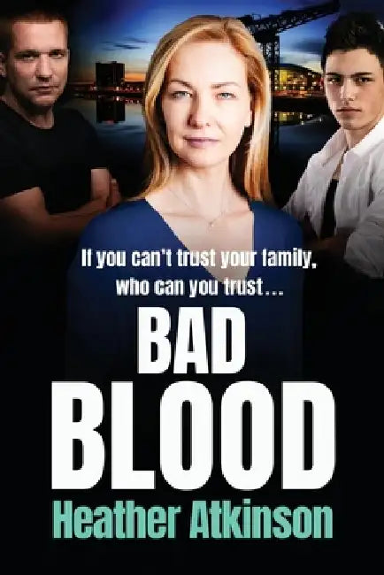 Bad Blood by Heather Atkinson