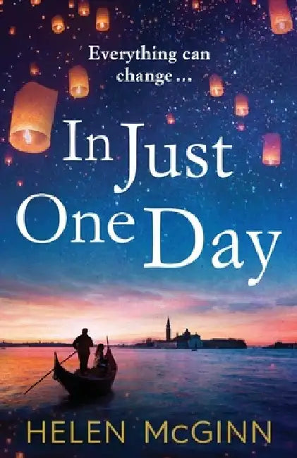 In Just One Day by Helen McGinn