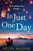 In Just One Day by Helen McGinn