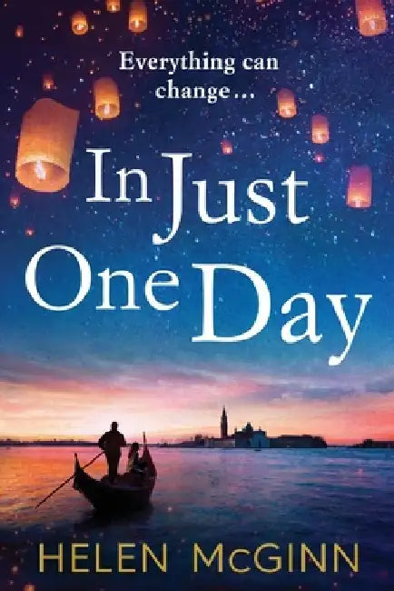 In Just One Day by Helen McGinn