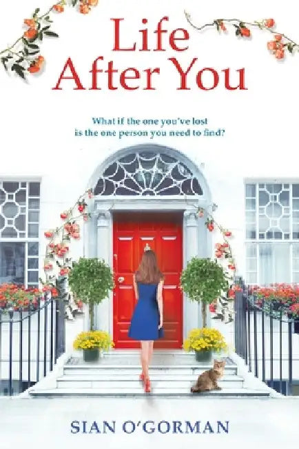 Life After You by Siân O'Gorman