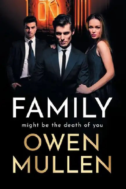 Family by Owen Mullen