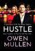 Hustle by Owen Mullen