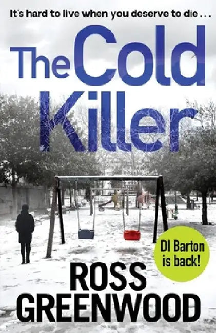The Cold Killer by Ross Greenwood