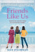 Friends Like Us by Siân O'Gorman