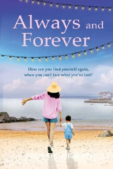 Always and Forever by Siân O'Gorman