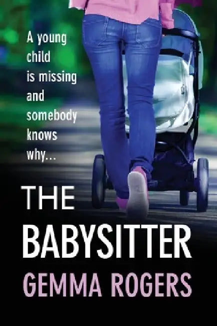 The Babysitter by Gemma Rogers