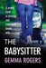 The Babysitter by Gemma Rogers