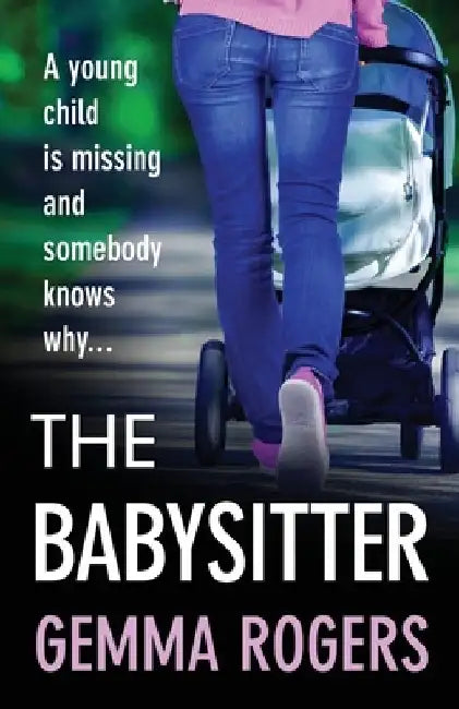The Babysitter by Gemma Rogers