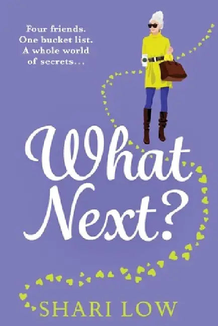 What Next? by Shari Low