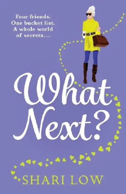 What Next? by Shari Low