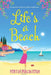 Life's A Beach by Portia Macintosh