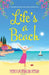 Life's a Beach by Portia Macintosh