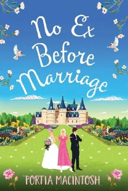 No Ex Before Marriage by Portia Macintosh