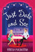Just Date and See by Portia Macintosh