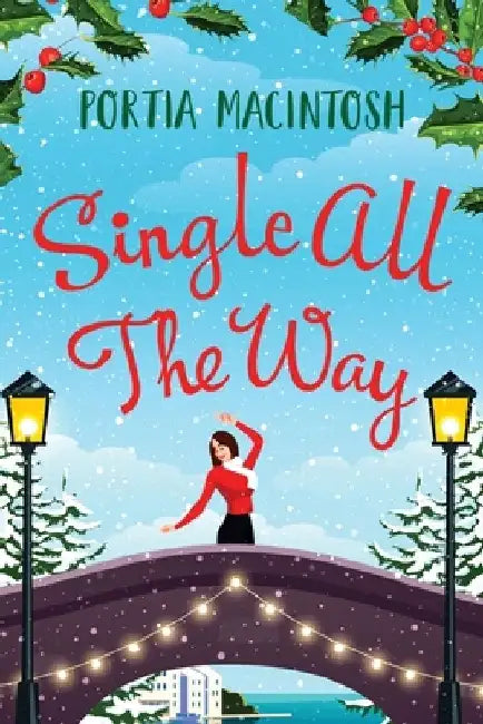 Single All The Way by Portia Macintosh