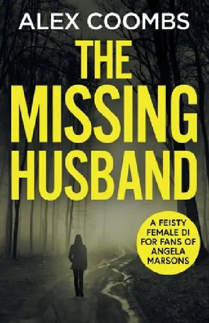 The Missing Husband by Alex Coombs