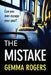 The Mistake by Gemma Rogers