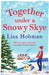 Together Under A Snowy Skye by Lisa Hobman