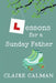Lessons For A Sunday Father by Claire Calman