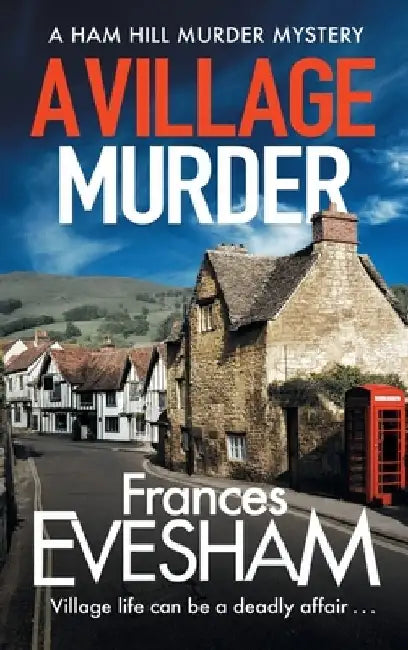 A Village Murder by Frances Evesham