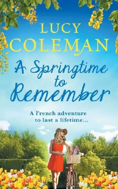 A Springtime To Remember by Lucy Coleman