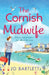 The Cornish Midwife by Jo Bartlett