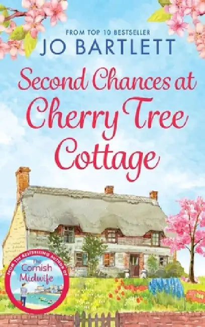 Second Chances At Cherry Tree Cottage by Jo Bartlett